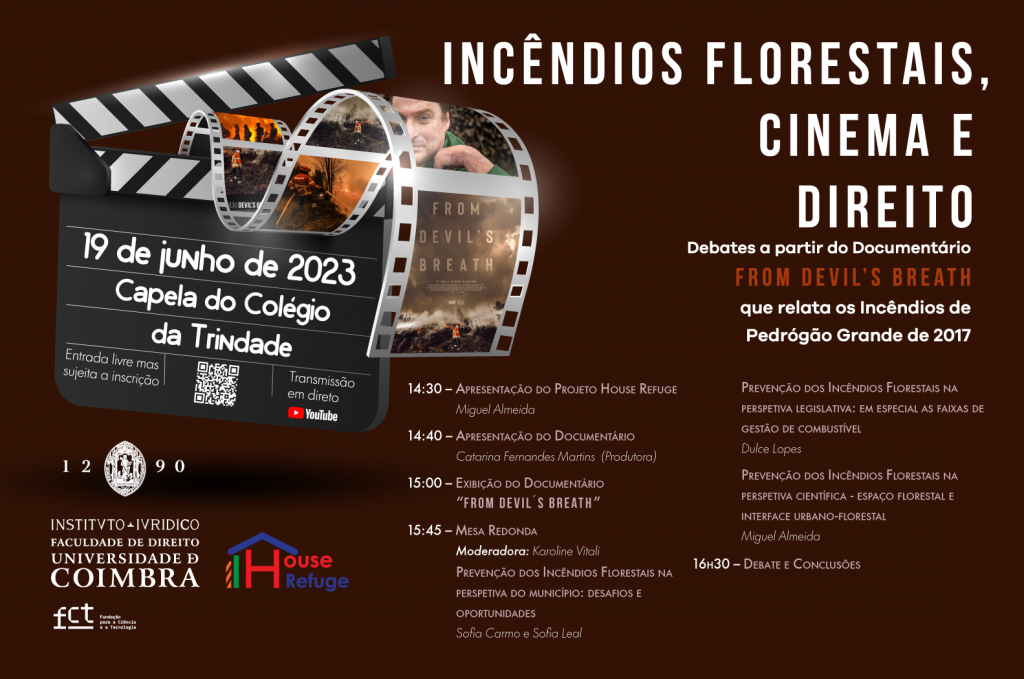 Cartaz com programa evento "Incêndios, Cinema e Direito - House-refuge